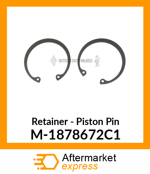 Retainer - Piston Pin DT466E M-1878672C1