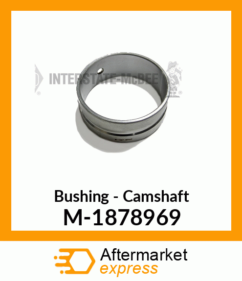 Bushing - Camshaft M-1878969