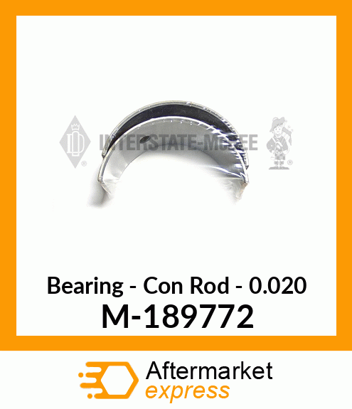 Bearing - Conn Rod - .020 M-189772