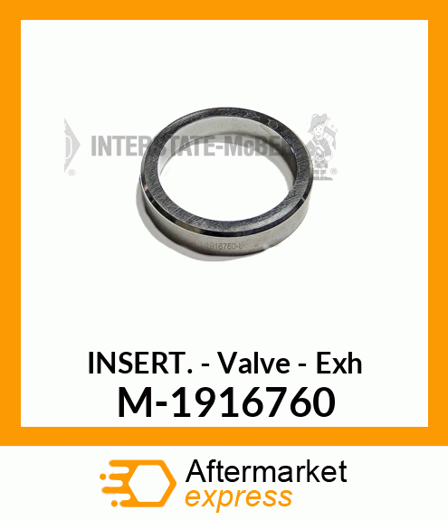 Insert - Valve - Exhaust M-1916760