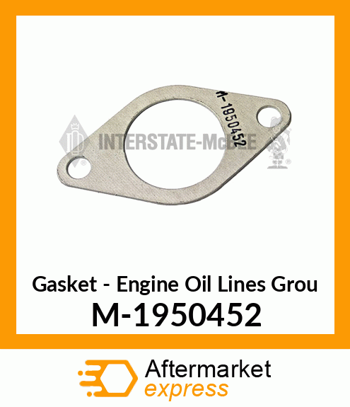 Gasket - Lines Group - Eng Oil M-1950452