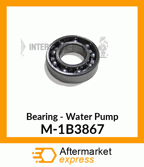 Bearing - Water Pump M-1B3867