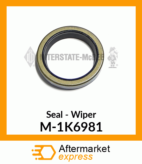 Seal - Wiper M-1K6981