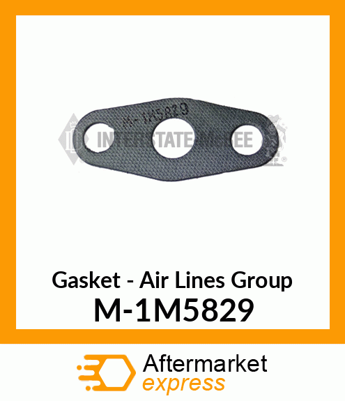 Gasket - Lines Group - Air M-1M5829