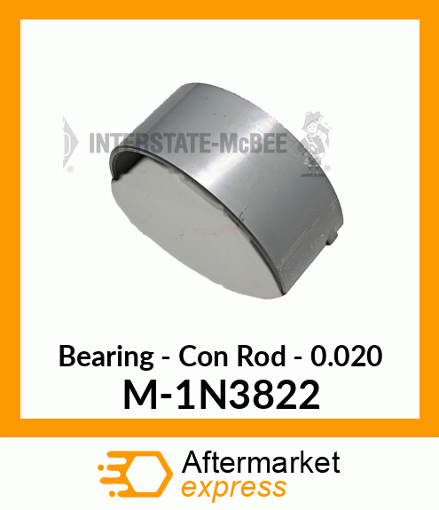 Bearing - Rod - .020 M-1N3822