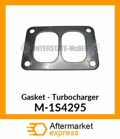 Gasket - Turbocharger M-1S4295