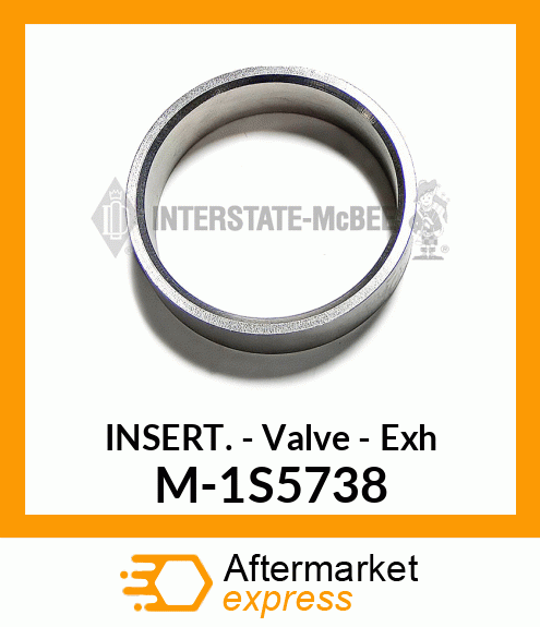 Insert - Valve - Exhaust M-1S5738