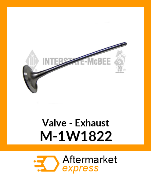 Valve - Exhaust M-1W1822