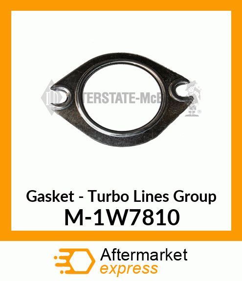 Gasket - Lines Group - Turbo M-1W7810