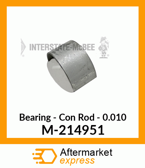 Bearing - Conn Rod - .010 M-214951