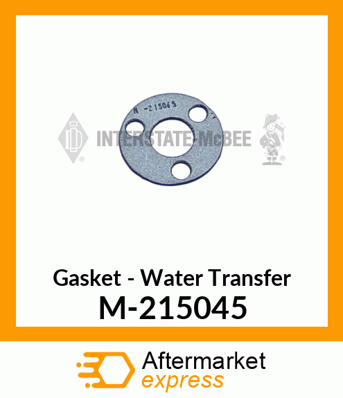 Gasket - Water Transfer M-215045