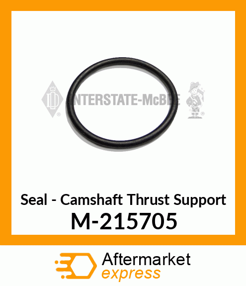 Seal - Cam Thrust Support M-215705