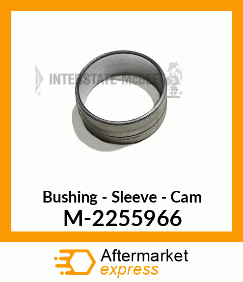 Sleeve - Bushing - Cam M-2255966