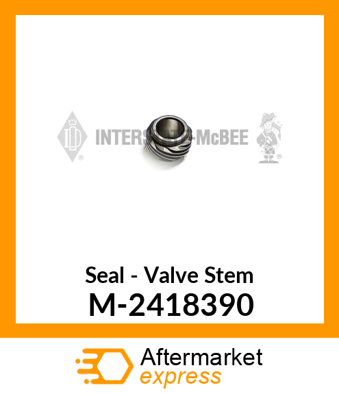 Seal - Valve Stem M-2418390