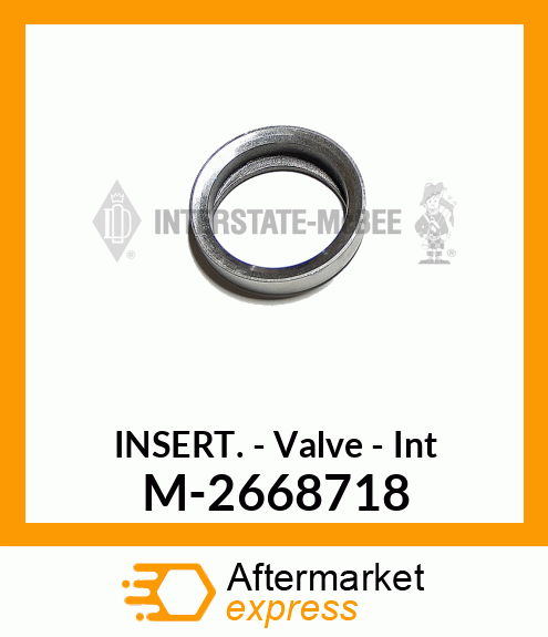 Insert - Valve - Intake M-2668718