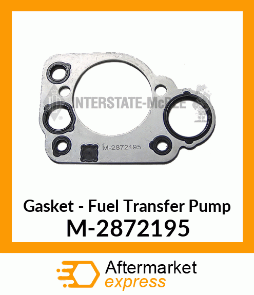 Gasket - Fuel Transfer Pump M-2872195