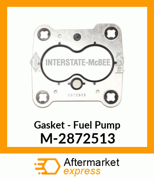 Gasket - Fuel Pump M-2872513