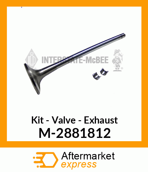 Kit - Valve - Exhaust M-2881812