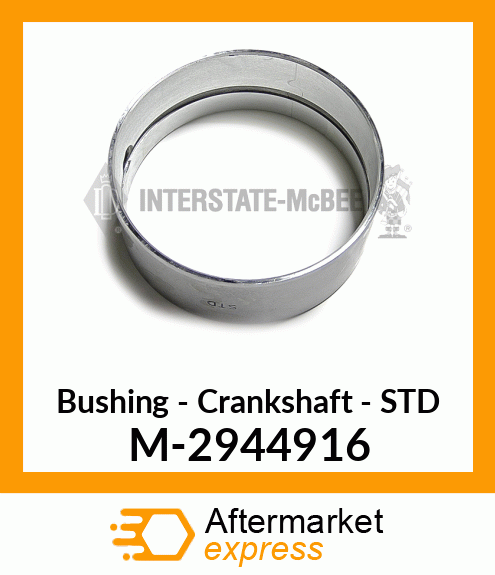 Bushing - Crankshaft - STD M-2944916