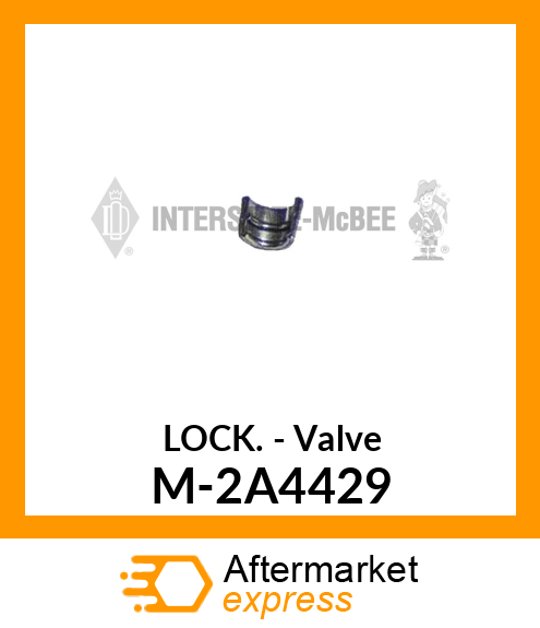 Lock - Valve M-2A4429