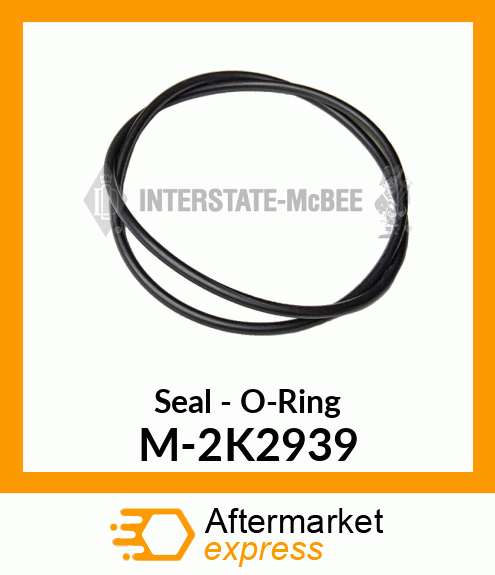 Seal - O-Ring M-2K2939