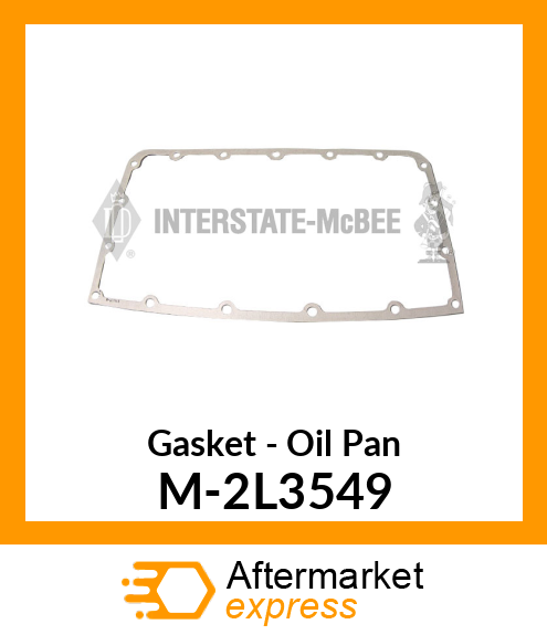 Gasket - Oil Pan M-2L3549