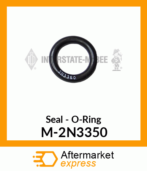 Seal - O-Ring M-2N3350