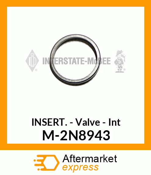 Insert - Valve - Intake M-2N8943