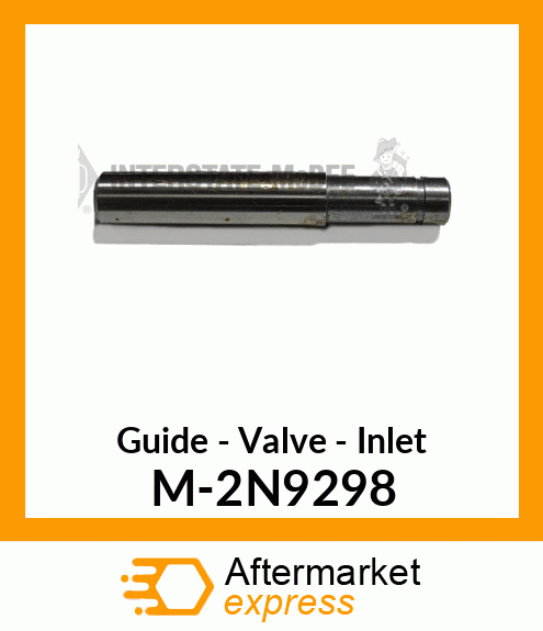 Guide - Valve - Inlet M-2N9298