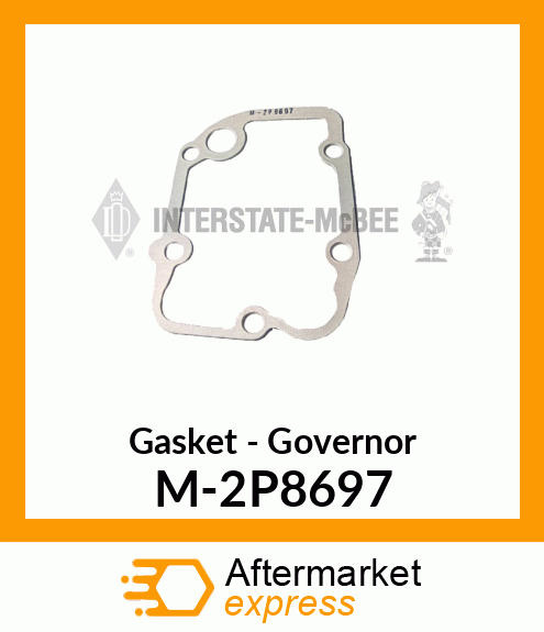 Gasket - Governor M-2P8697