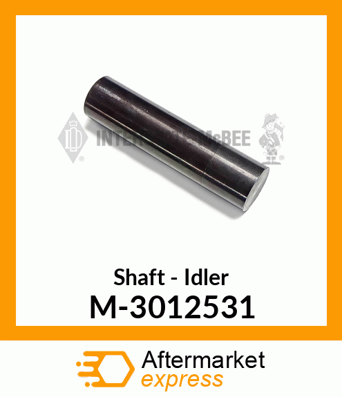 Shaft - Idler M-3012531