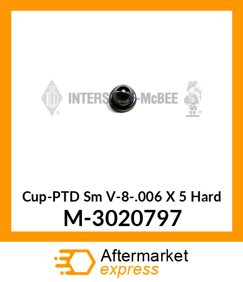 Cup-PTD Sm V-8-.006 X 5° Hard M-3020797