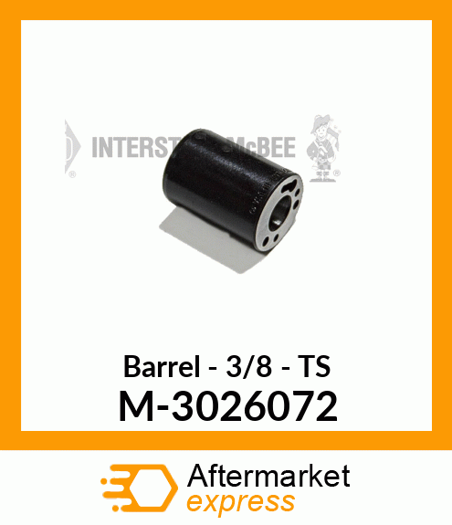 Barrel - 3/8 - TS M-3026072