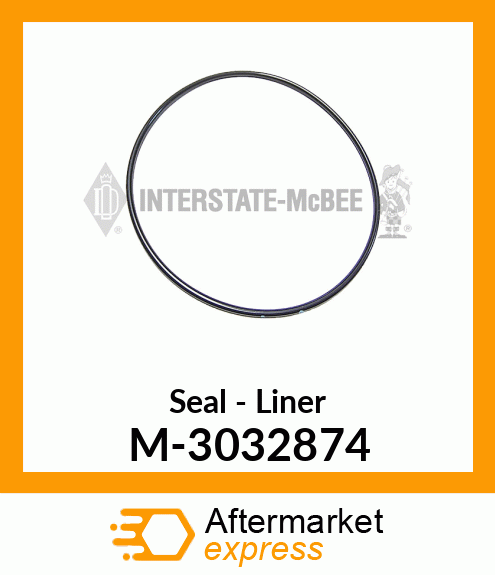 Seal - Liner M-3032874