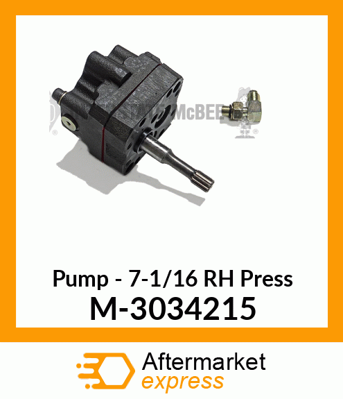 Pump - 7-1/16" RH Press M-3034215