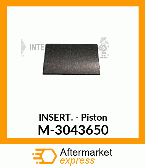 Insert - Piston M-3043650