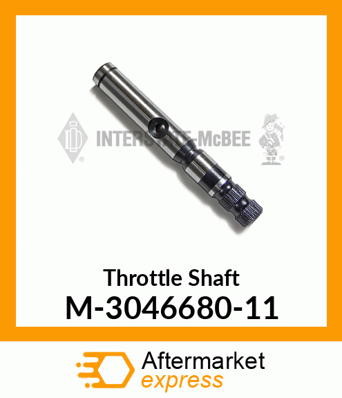 Throttle Shaft M-3046680-11