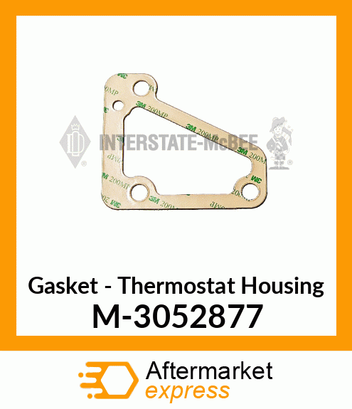 Gasket - Thermostat Housing M-3052877