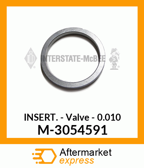 Insert - Valve - .010 M-3054591