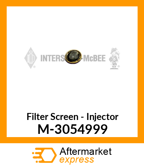 Filter Screen - Injector M-3054999