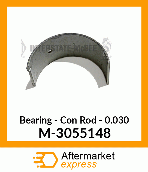 Bearing - Conn Rod - .030 M-3055148