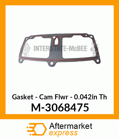 Gasket - Cam Flwr - .042"Thick M-3068475