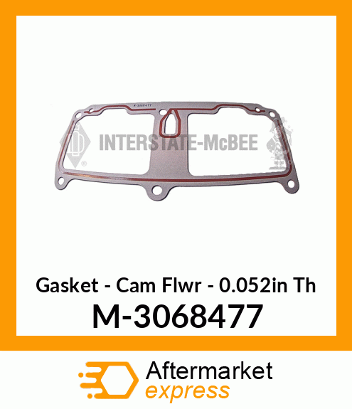 Gasket - Cam Flwr - .052"Thick M-3068477