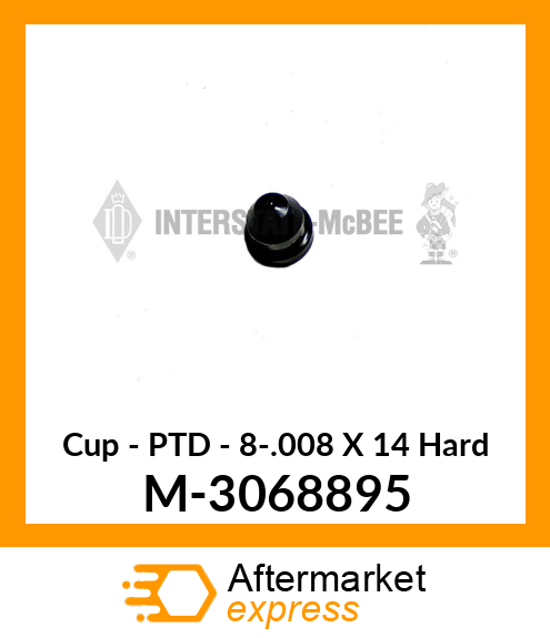 Cup - PTD - 8-.008 X 14° Hard M-3068895