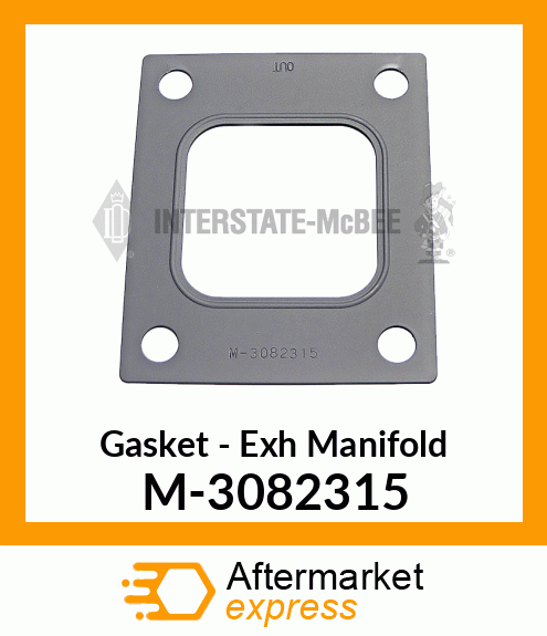 Gasket - Exhaust Manifold M-3082315