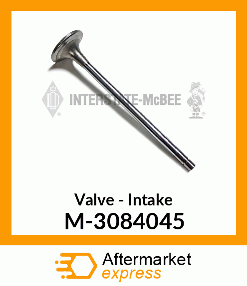 Valve - Intake M-3084045