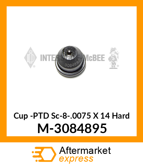 Cup -PTD Sc-8-.0075 X 14° Hard M-3084895