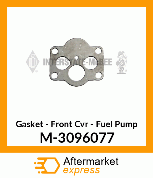 Gasket - Front Cvr - Fuel Pump M-3096077