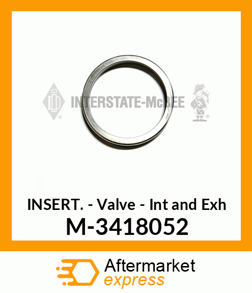 Insert - Valve - Int & Exh M-3418052