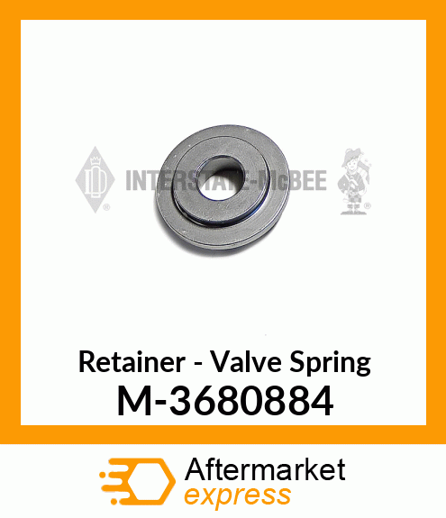 Retainer - Valve Spring M-3680884